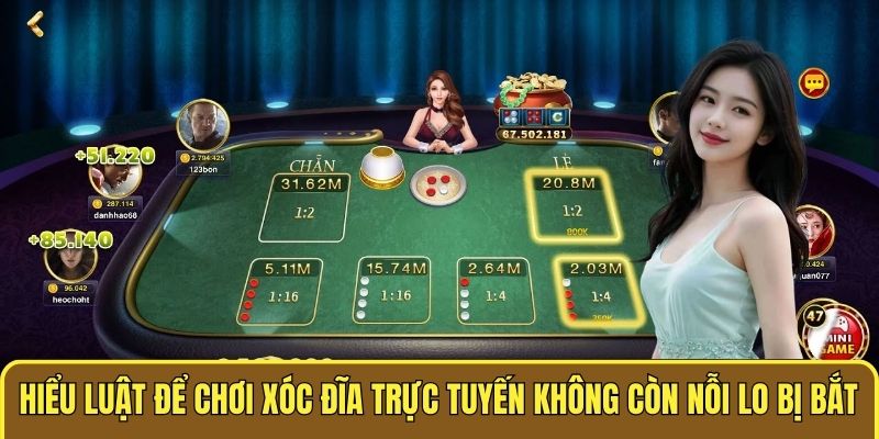 Chơi Xóc Đĩa Online Có Bị Bắt Không? Sự Thật Cần Biết 3 Hiểu luật để chơi xóc đĩa trực tuyến không còn nỗi lo bị bắt
